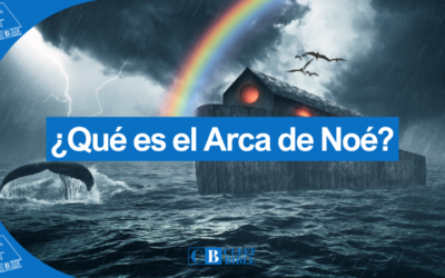 ¿Qué es el Arca de Noé?